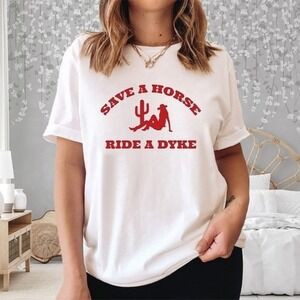Save A Horse Ride A Dyke Bold Pride Statement Graphic T-Shirt